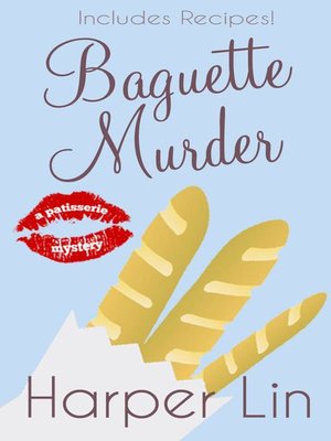 cover image of Baguette Murder